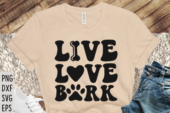 Live Love Bark SVG Cricut Files