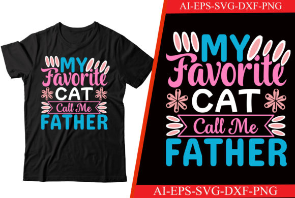 My Favorite Cat Call Me Father